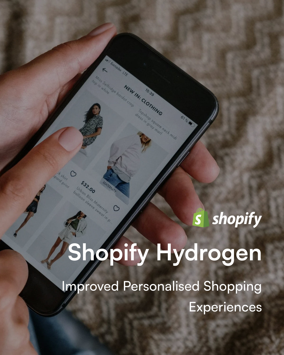 Shopify Hydrogen: Improved Personalised Shopping Experiences